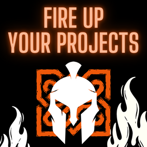 fire up your projects